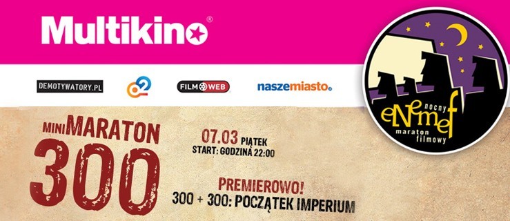 ENEMEF: sprawdź kto wygrał 5 wejściówek na podwójny maraton 300!