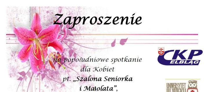 Spotkanie dla kobiet pt. Szalona Seniorka i Małolata