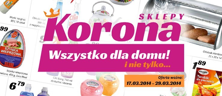 Promocje w sklepach Korony. Sprawdź dobre ceny naszych produktów.
