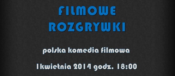 Miłośnicy polskich komedii... zgłaszajcie się!