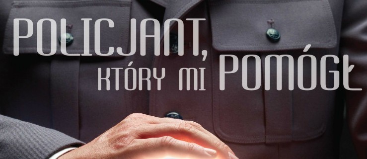 Konkurs - Policjant, który mi pomógł edycja 2014