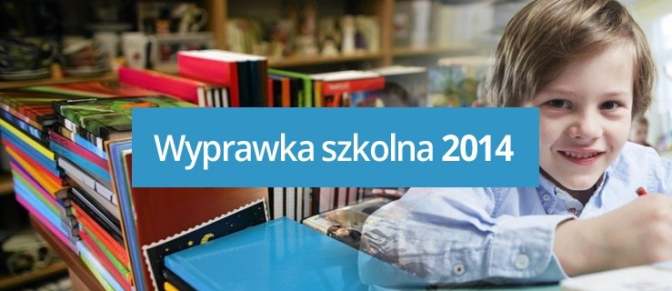 Rządowy program - Wyprawka szkolna 2014