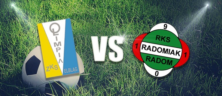 Olimpia Elbląg - Radomiak LIVE! Zwycięzca zmierzy się z Dolcanem