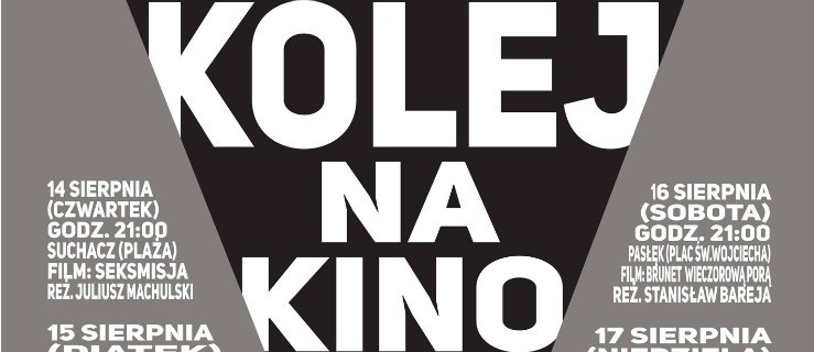 A może Kino w plenerze?