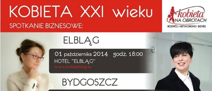 Kobieta na obrotach w Elblągu. Zapraszamy na spotkanie