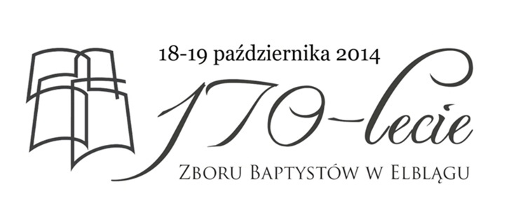 170-lecie Kościoła Chrześcijan Baptystów w Elblągu