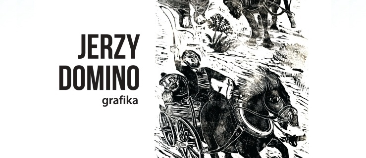 Grafika Jerzego Domino w cyklu Elbląg Plastyczny