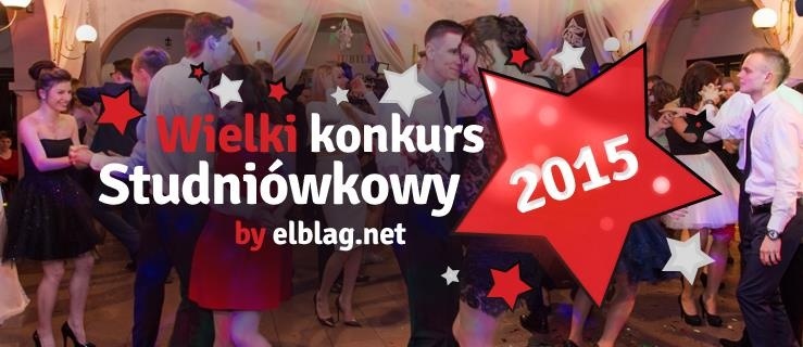 Wielki Konkurs Studniówkowy 2015! Prześlij zdjęcie i wygraj!