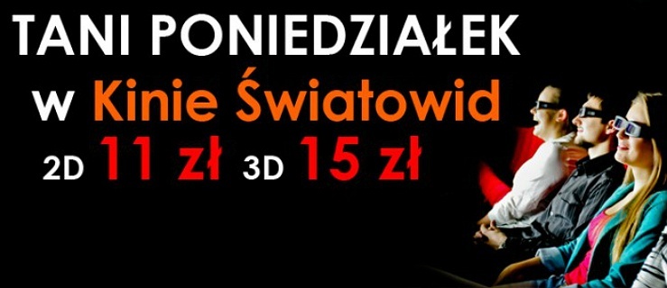 W Kinie Światowid taniej w poniedziałki