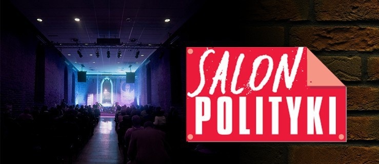 Salon polityki ze Sławkiem Wierzcholskim