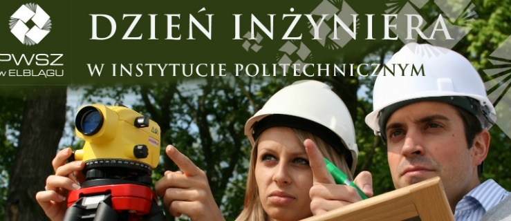Finał konkursu w ramach Dnia Inżyniera już w najbliższą środę!