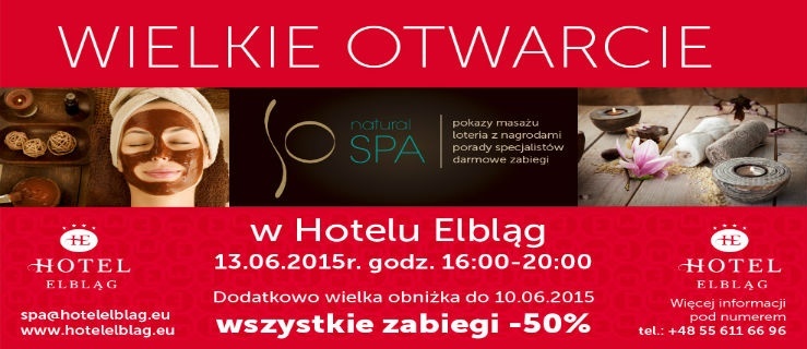 Dzień otwarty w So Natural SPA w hotelu Elbląg