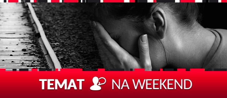 Temat na weekend: dlaczego ludzie odbierają sobie życie?