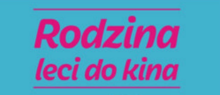 Rodzina leci do kina na Rabusiów fistaszków