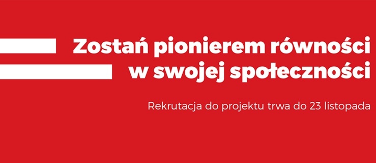 Pionierzy równości będą walczyć z hejtem