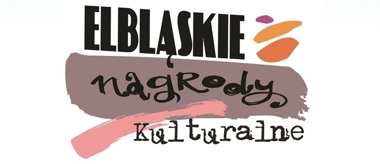 Elbląskie Nagrody Kulturalne - można zgłaszać kandydatów