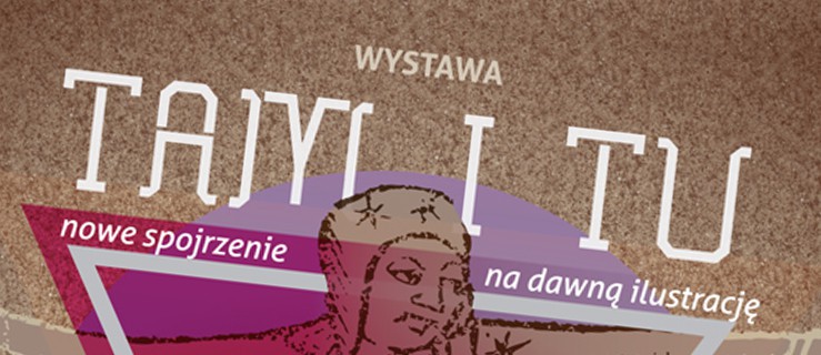 Sztuka zainspirowana starodrukami. Wystawa 