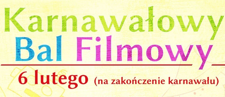 Karnawałowy Bal Filmowy
