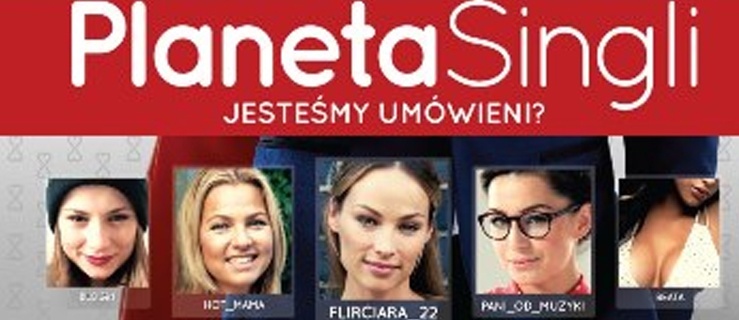 „Planeta singli” już w ten weekend w Multikinie