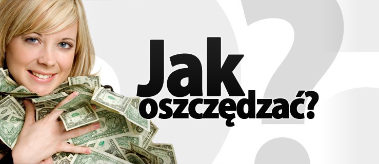 Od wypłaty do wypłaty. Na czym oszczędzamy w czasie kryzysu?