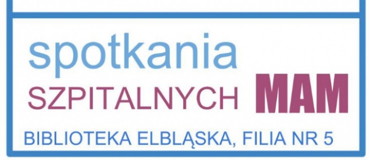 Szpitalne Mamy uczą się technik relaksacji