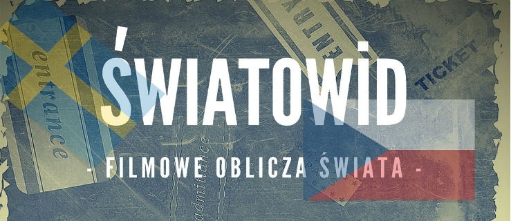 Światowid - filmowe oblicza świata