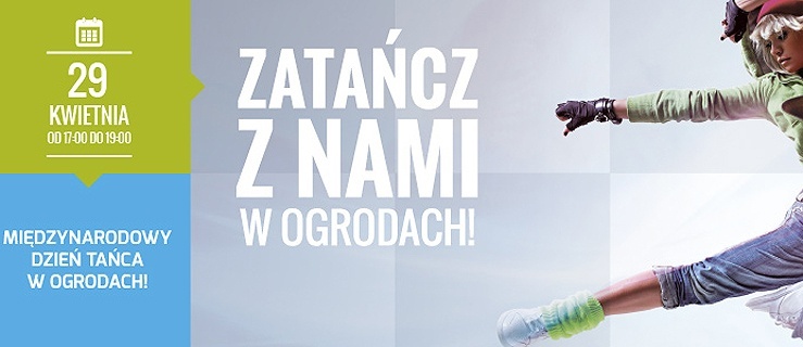 Roztańczone „Ogrody” na Międzynarodowy Dzień Tańca