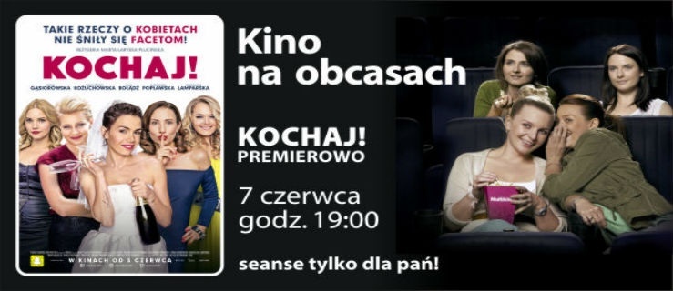 Kino na obcasach 7 czerwca
