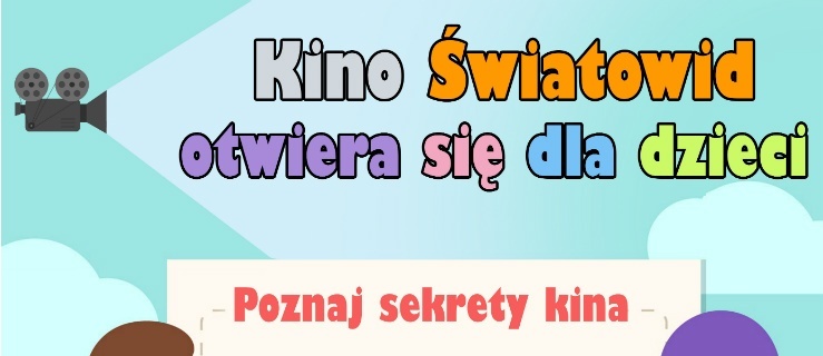 Kino Światowid otworzy się na dzieci