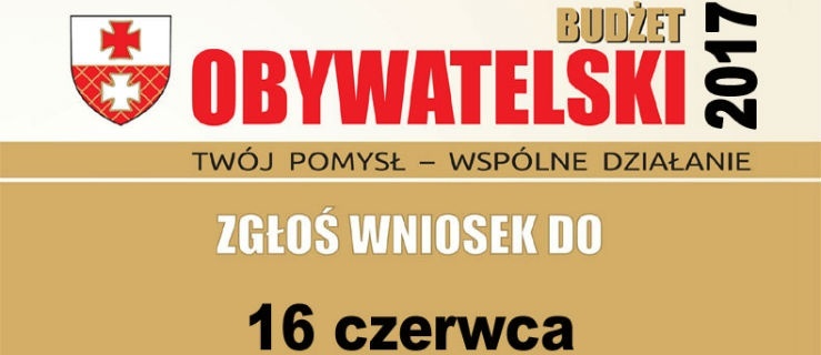 Budżet obywatelski - składanie wniosków na finiszu