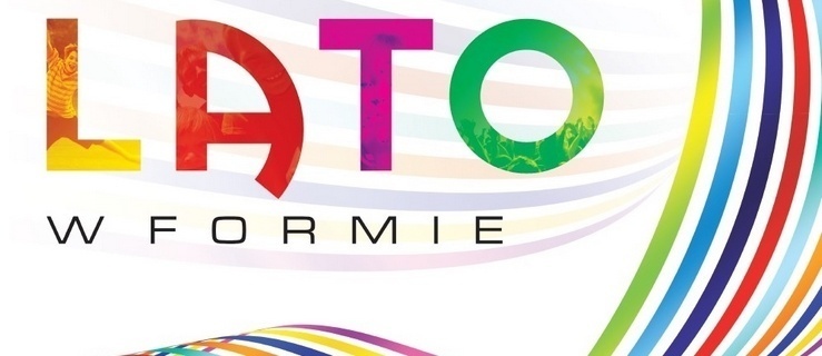 Lato w FORMIE w sierpniu 
