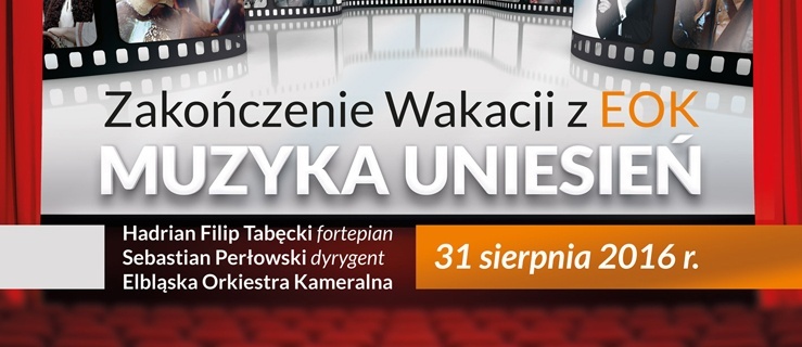 Muzyczne zakończenie wakacji z Elbląską Orkiestrą Kameralną 