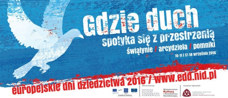 Już niebawem rozpoczną się Europejskie Dni Dziedzictwa! 