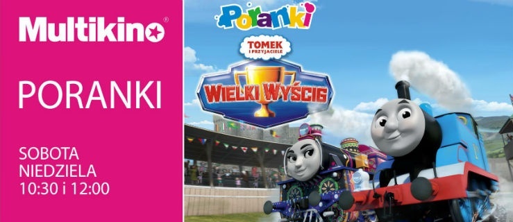Tomek i przyjaciele: Wielki wyścig… Tylko w Multikinie.