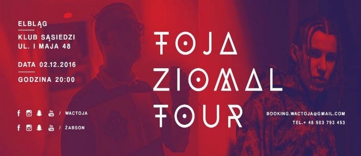 Toja Ziomal TOUR W Elblagu! KONKURS!