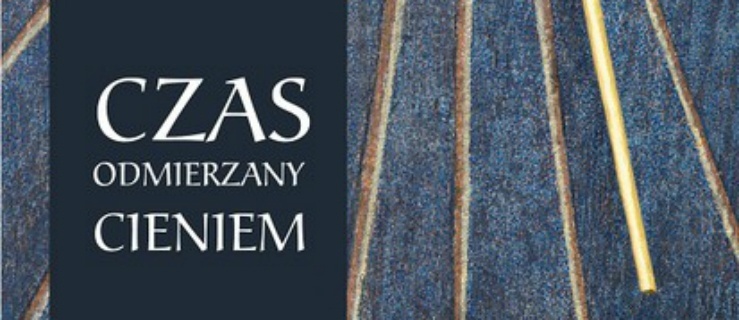 W Elblągu mamy zegar słoneczny sprzed kilkuset lat 