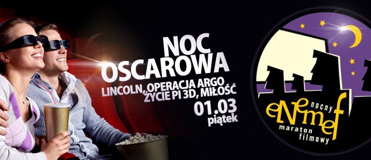Noc Oscarowa w piątkowym ENEMEFie. Bilet dla...