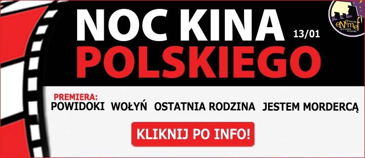 Enemef: Noc Kina Polskiego! Konkurs!