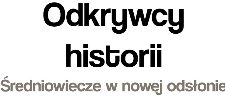 Odkrywcy historii