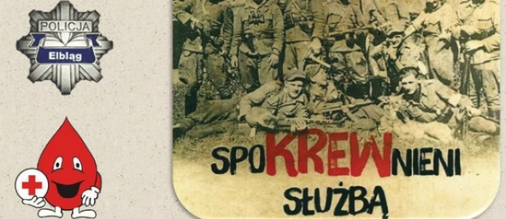 Zbiórka krwi w komendzie – „SpoKREWnieni służbą”
