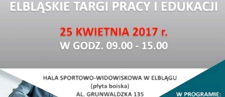 Elbląskie Targi Pracy i Edukacji