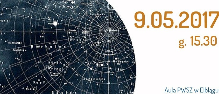 O gwiazdozbiorach na majowym niebie... czyli astronomia dla Seniorów