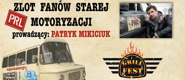 Grill Fest - zlot klasycznych samochodów i motocykli