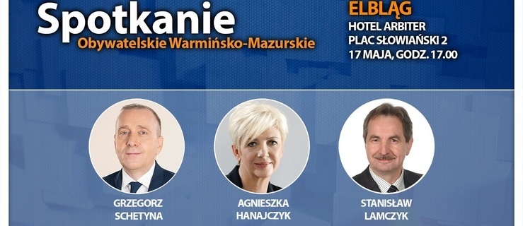 Lider PO już w środę w Elblągu. Co powie Grzegorz Schetyna elblążanom?