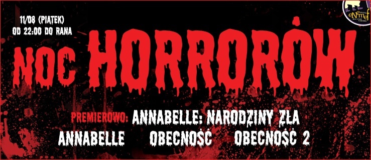 ENEMEF: NOC HORRORÓW Z PREMIERĄ NOWEJ ANNABELLE
