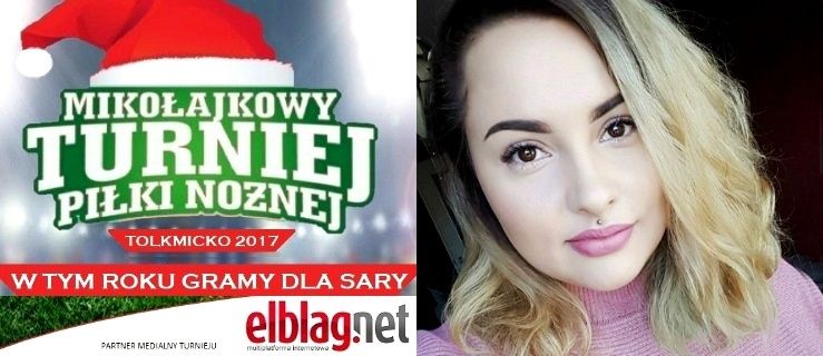 Mikołajkowy Turniej Piłki Nożnej. Pomagamy Sarze Dylewskiej