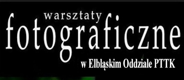 Wtorkowe Rozmowy o Fotografii i Fotografowaniu