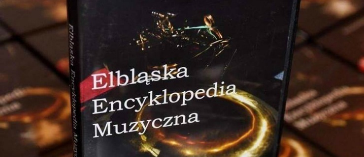 W Polskim Radiu o Elbląskiej Encyklopedii Muzycznej 