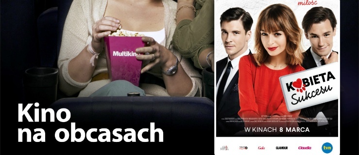 Gotowa na miłość! – „Kobieta sukcesu” przedpremierowo 1 marca w ramach cyklu „Kino na Obcasach”
