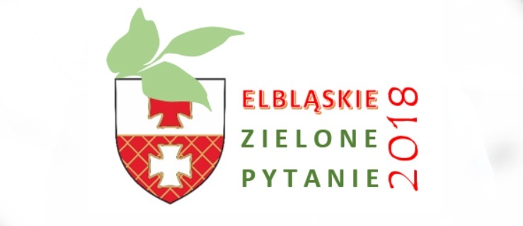Elbląskie Zielone Pytanie - marzec